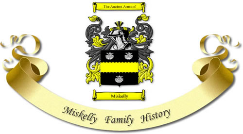 Miskelly Family History